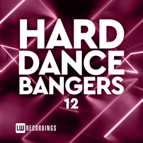 VA - Hard Dance Bangers Vol 12 (2020)