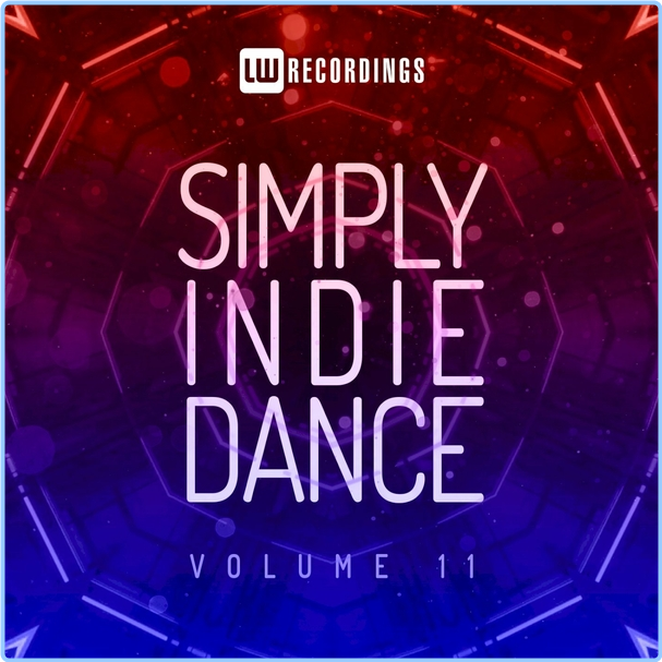 Various Artists - Simply Indie Dance, Vol 11 WEB [320 Kbps] FY5EfikU_o