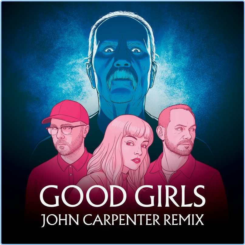 Chvrches (2021) Good Girls John Carpenter Remix DsKIdJW9_o