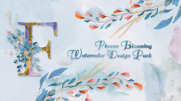 Flower Blooming Watercolor Design Pack - VideoHive 46426266
