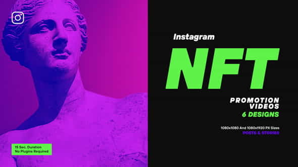 NFT Promotion Instagram V130 - VideoHive 36648583