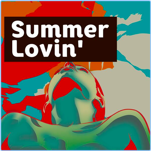 Various Artists - Summer Lovin' (2024) [320 Kbps] HXinZdqA_o