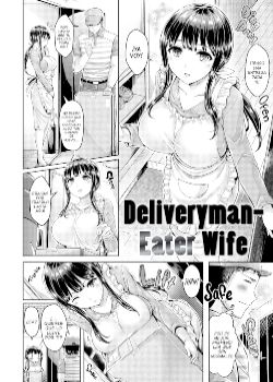 deliveryman-eater-wife