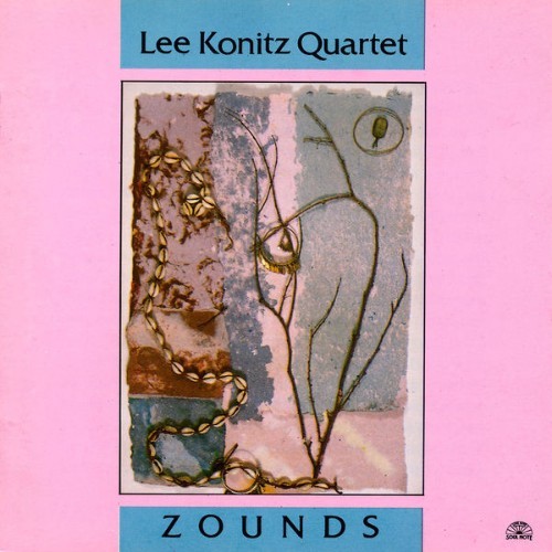 Lee Konitz Quartet - Zounds - 1991