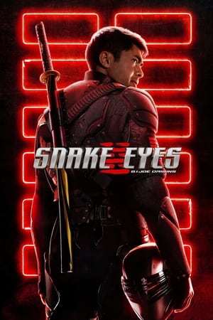 Snake Eyes GI Joe Origins 2021 720p 1080p BluRay