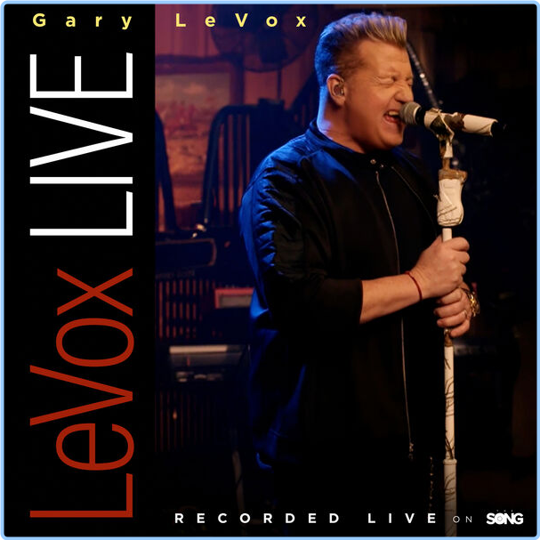 Gary Levox LeVox Live EP Recorded Live On The Song (2024) 24Bit 48kHz [FLAC] BPESLmsU_o