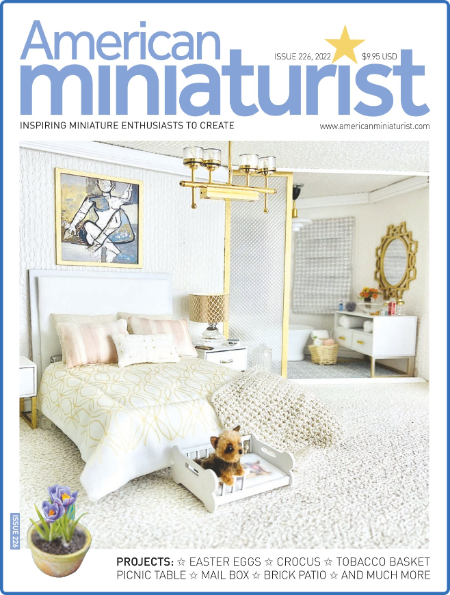 American Miniaturist - Issue 226 - 2022