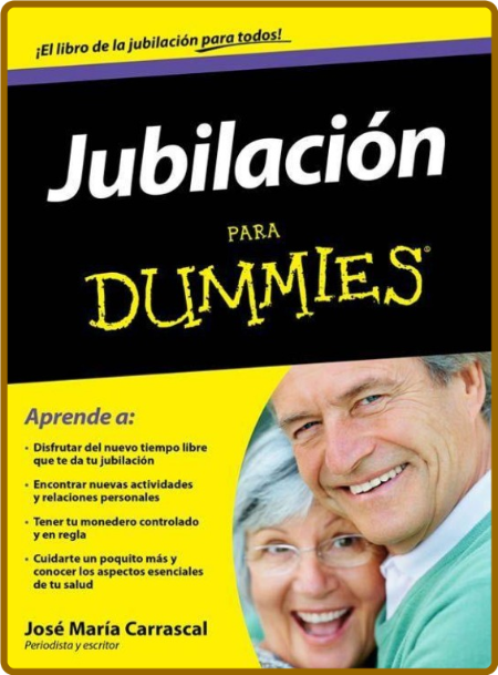 Jubilación Para Dummies José María Carrascal IwtbB0fV_o