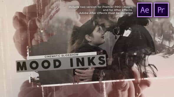 Mood Inks Cinematic Slideshow - VideoHive 31368920