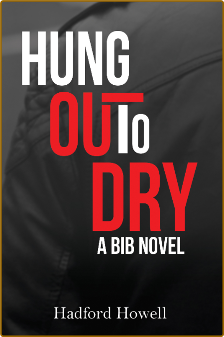 Hung Out to Dry by Hadford Howell WSA5dRKU_o