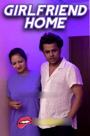 Girlfriend Home 2024 Hindi Uncut Short Films 720p HDRip Download