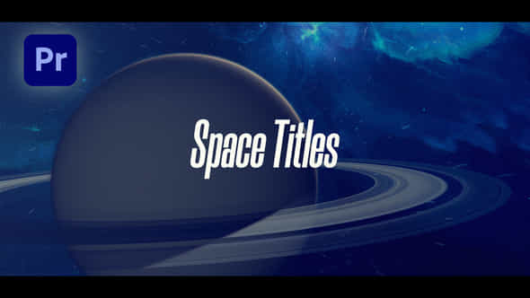 Space Titles - VideoHive 47929095
