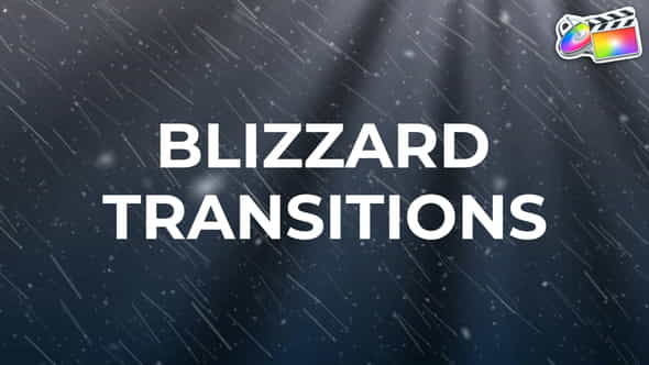 Blizzard Transitions | FCPX - VideoHive 35374436