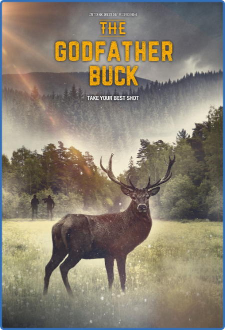 The GodfaTher Buck 2022 1080p WEB-DL DD5 1 H 264-EVO