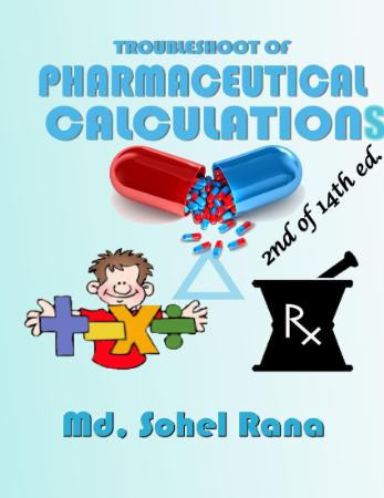 Troubleshoot of Pharmaceutical Calculations