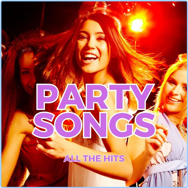 Various Artists - Party Songs All The Hits (2023) Edition (2024) [320 Kbps] Fjm8lnem_o
