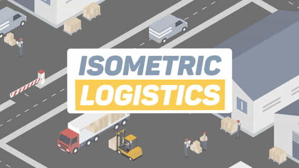 Isometric Logistics - VideoHive 22324616