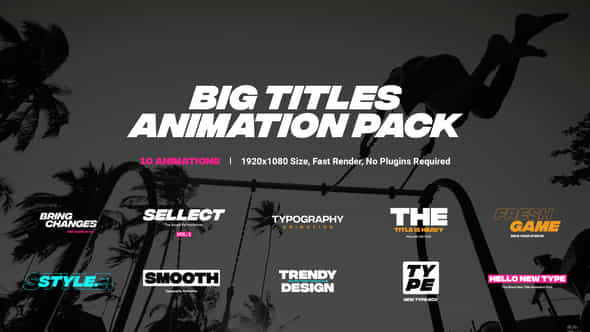 Titles Animation Pack - VideoHive 45650556