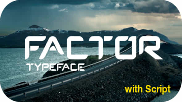 Factor Typeface - VideoHive 20611813