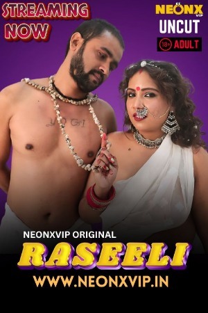 Raseeli 2025 Hindi NeonX Short Films 720p HDRip Download