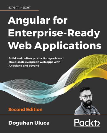 Angular for Enterprise Ready Web Applications