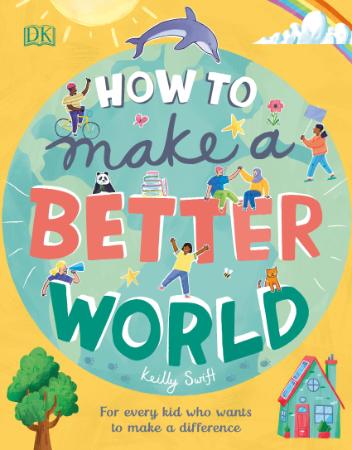 How to Make a Better World For Every Kid