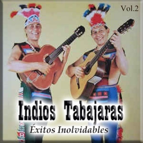 Indios Tabajaras - Éxitos Inolvidables, Vol 2 - 1965