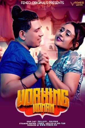 Working Woman 2025 Hindi Feneo Short Films 720p HDRip Download