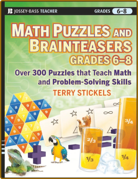 Math Puzzles And Games Grades 6 8 Over 300 Reproducible Puzzles TPpqU61r_o