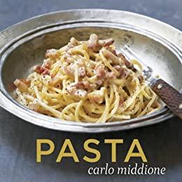 Pasta By Carlo Middione