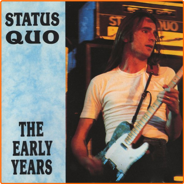 Status Quo The Early Years (1992) [FLAC] TFM BjWy0Oui_o