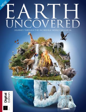 How It Works Earth Uncovered (2nd Edition)