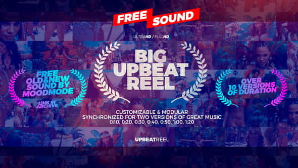 Big Upbeat Reel - VideoHive 22146990
