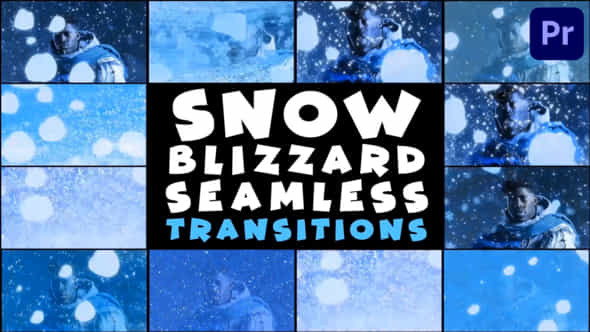 Snow Blizzard Seamless Transitions Premiere Pro Mogrt - VideoHive 49982541