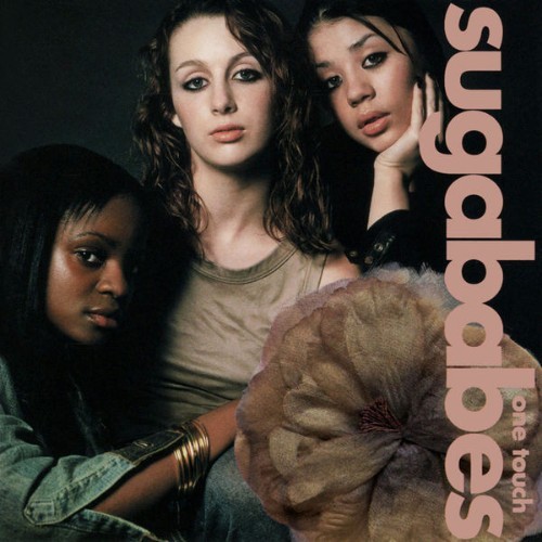 Sugababes - One Touch - 2000