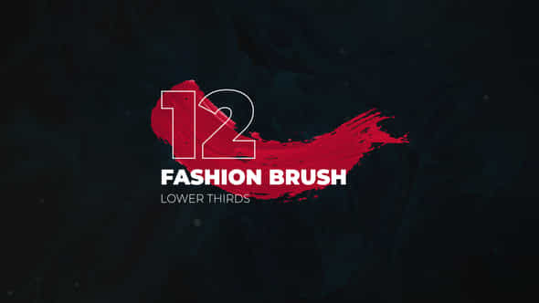 Brush Fashion Lower - VideoHive 44185692