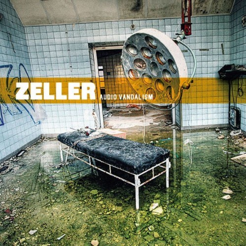 Zeller - Audio Vandalism - 2008