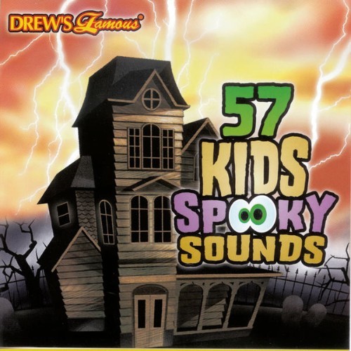 The Hit Crew - 57 Kids Spooky Sounds - 2007