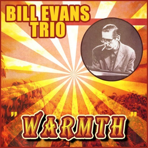 Bill Evans Trio - Warmth - 2015