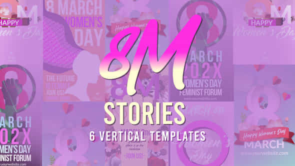 8M International Womens Day Stories - VideoHive 51108908