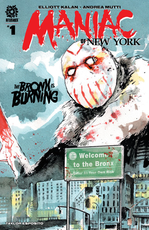 Maniac of New York - The Bronx is Burning #1-4 (2021-2022)