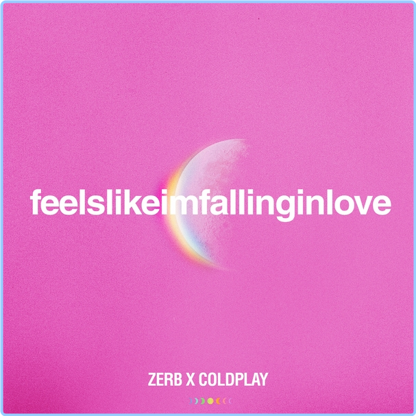 Coldplay Feelslikeimfallinginlove Zerb X Coldplay (2024) WEB [FLAC] 16BITS 44 1KHZ ApjDjAX3_o