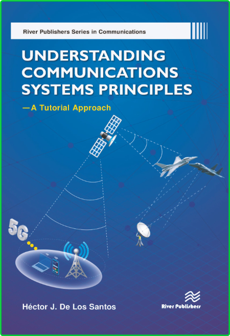 Understanding Communications Systems Principles - A Tutorial Approach Eg6uJS7V_o