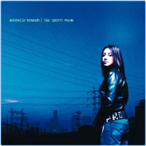 Michelle Branch The Spirit Room ; Digital Deluxe Edition + 20th Anniversary Edition (2001) M4A Happydayz Y1mpRaBX_o