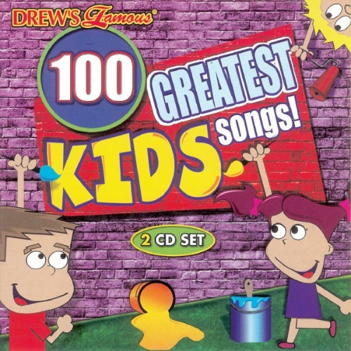 The Hit Crew - Drew's Famous 100 Greatest Kid's Songs! - 2007