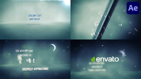 Dreamy Day And Night For After Effects - VideoHive 52210084