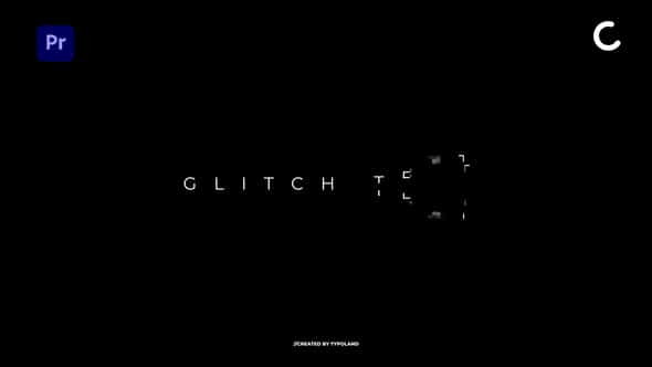 Glitch Text Animations - VideoHive 35970284