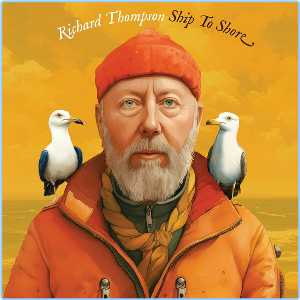 Richard Thompson Ship To Shore (2024) 24Bit 88 2kHz [FLAC] WrmqOJI3_o