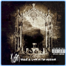 Korn Take A Look In The Mirror (2003) [FLAC] 88 GGnOCcFQ_o