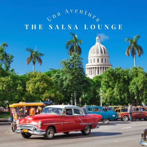The Salsa Lounge - Una Aventura - 2022